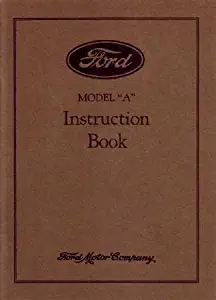 1930 FORD Model A Car Instruction Manual Owners Guide