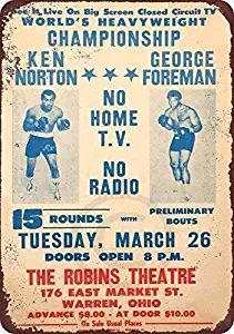 Guadalupe Ross Metal Tin Sign New Retro 1973 Ken Norton Vs. George Foreman in Ohio for Wall Decor Metal Sign 12x8 Inches