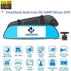 Naptronics 7 in. Touch Screen Full HD 1080P Dash Cam Car Camera Rearview Mirror Car Camcorder+ Backup Camera with G-Sensor