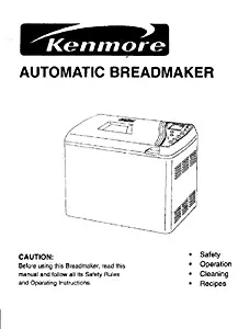 Kenmore Bread Machine Maker Instruction Manual & Recipes