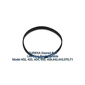 Eureka Genuine Geared Belt For Models Boss and Lite402, 403, 404, 405, 409, 442, 443, 570 442A, and 570, 71A, 71B Series. 1 In a Pack.