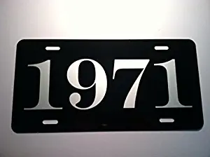 1971 71 YEAR METAL LICENSE PLATE TAG 6 X 12 FITS FORD CHEVY DODGE CHEVELLE FIREBIRD CUDA COUGAR CHARGER TRANS AM GTO GTX HOT Rod Muscle CAR Classic Museum Collection Novelty Gift Sign GARAGE MAN CAVE