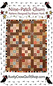 Rusty Crow Quilt Pattern - Nine-Patch Churn (61" x 80" Finished Size)