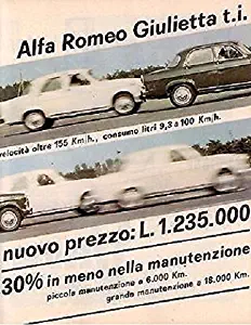 1964 ALFA-ROMEO GIULIETTA T.I. BERLINA "...Velocita oltre 155 km/h... " VINTAGE COLOR AD - ITALIAN - GREAT ORIGINAL !! (ATRM964)